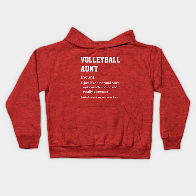 Volleyball Number 3 Aunt Volleyball Aunt Definition Funny Kids Hoodie by Printopedy